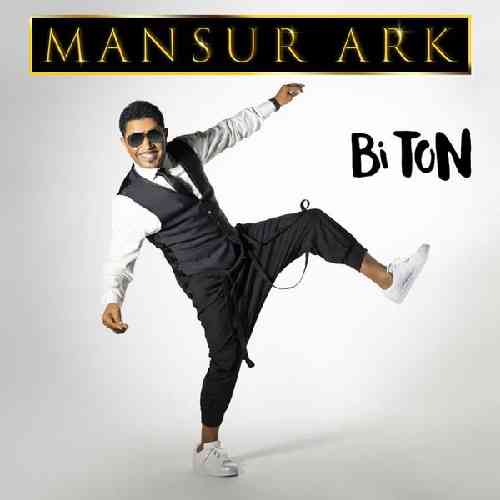 دانلود آهنگ Bi Ton Mansur Ark